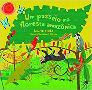 Livro Um Passeio Na Floresta Amazônica