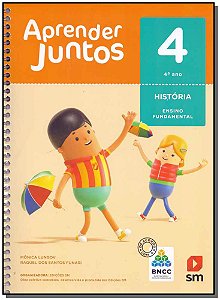 Livro Aprender Juntos Historia 4  Bncc Ed 2018