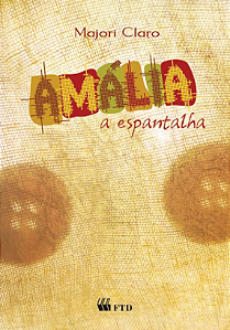 Livro Amália, a espantalha