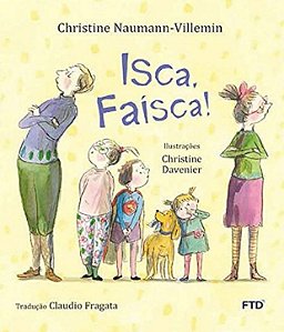 Livro Isca, Faísca!