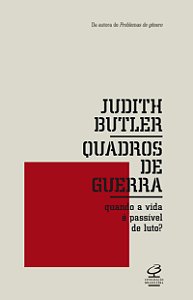 Livro Quadros de guerra: Quando a vida é passível de luto...