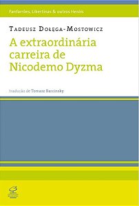 Livro A Extraordinária Carreira De Nicodemo Dyzma
