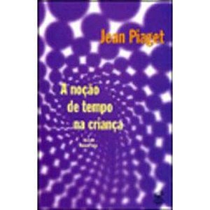 Livro A noção de tempo na criança
