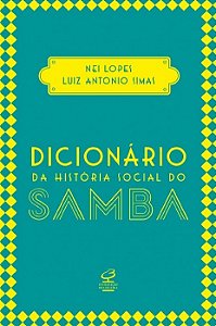 Livro Dicionário da história social do samba