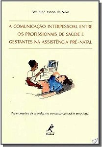 Livro A Comunicação Interpessoal Entre Os Profissionais D...