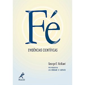 Livro Fé: Evidências científicas