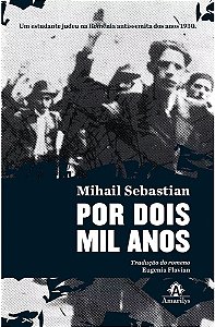 Livro Por dois mil anos: Um estudante judeu na Romênia an...