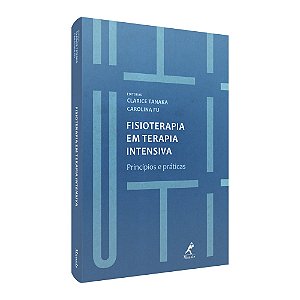 Livro Fisioterapia em terapia intensiva