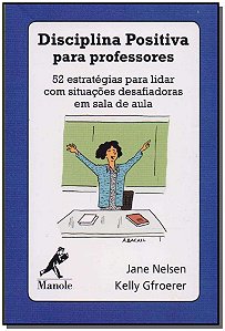 Livro Disciplina positiva para professores: 52 estratégia...