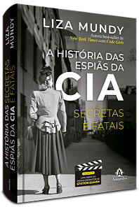 Livro A História Das Espiãs Da Cia