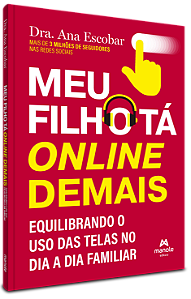 Livro Meu filho tá online demais: Equilibrando o uso das ...