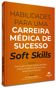 Livro Habilidades para uma carreira médica de sucesso: So...