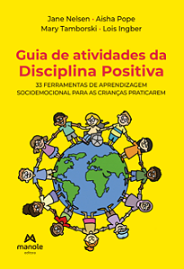 Livro Guia de atividades da disciplina positiva: 33 ferra...