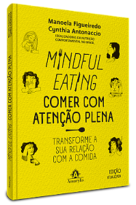 Livro Mindful eating - Comer com atenção plena: Transform...