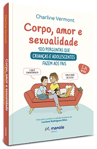 Livro Corpo, amor e sexualidade: 120 perguntas e resposta...