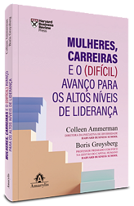 Livro Mulheres, carreiras e o (difícil) avanço para os al...