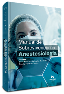 Livro Manual De Sobrevivência Na Anestesiologia - 01Ed/24