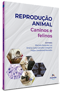 Livro Reprodução animal: Caninos e felinos (Volume 4)
