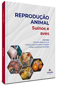 Livro Reprodução animal: suínos e aves (Volume 5)