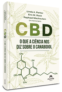 Livro CBD: O que a ciência nos diz sobre o canabidiol