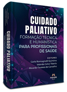 Livro Cuidado paliativo: formação técnica e humanística p...