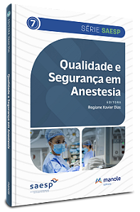 Livro Qualidade e segurança em anestesia