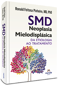Livro SMD - Neoplasia mielodisplásica: Da etiologia ao tratamen...