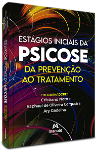 Livro Estágios iniciais da psicose: Da prevenção ao tratamento