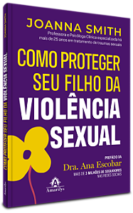 Livro Como proteger seu filho da violência sexual