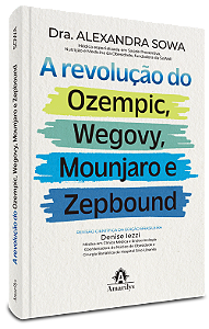 Livro A revolução do Ozempic, Wegovy, Mounjaro e Zepbound