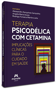 Livro Terapia psicodélica com cetamina: implicações clíni...