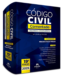 Livro Código civil comentado: Doutrina e jurisprudência –...