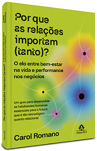 Livro Por que as relações importam (tanto)?