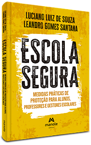 Livro Escola segura: medidas práticas de proteção para alunos, ...