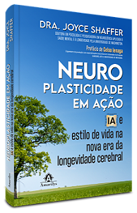 Livro Neuroplasticidade em Ação: IA e estilo de vida na nova er...