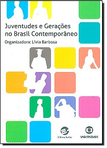 Livro Juventudes e gerações no Brasil contemporâneo