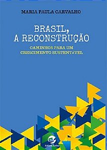 Livro Brasil, a reconstrução