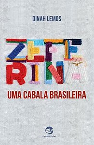 Livro Zeferina: uma cabala brasileira