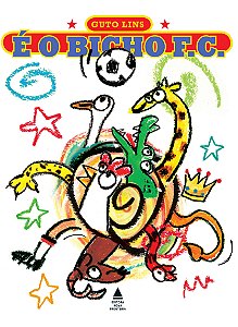 Livro E O Bicho Futebol Clube