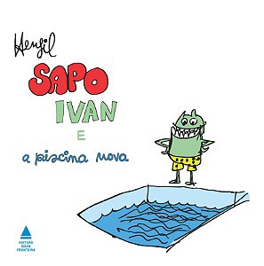 Livro Sapo Ivan e a piscina nova