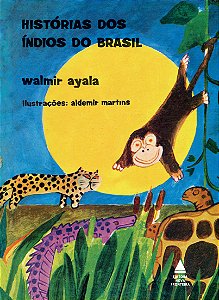 Livro Histórias dos índios do Brasil
