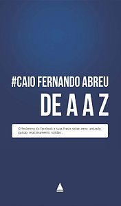 Livro Caio Fernando Abreu de A a Z