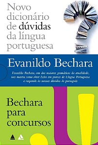 Livro Evanildo Bechara - Novo dicionário & Bechara para c...