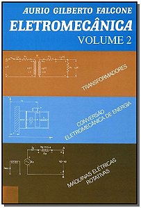 Livro Eletromecânica: transformadores, conversão eletromecânica...