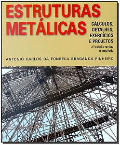 Livro Estruturas metálicas: cálculo, detalhes, exercícios...