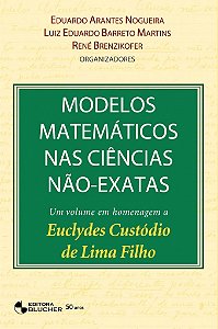 Livro Modelos matemáticos nas ciências não-exatas (Volume...