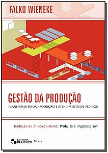 Livro Gestão da produção: planejamento da produção e atendiment...