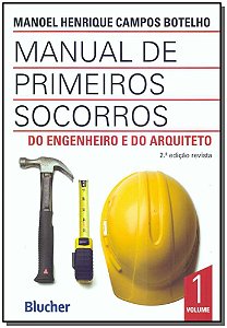 Livro Manual de primeiros socorros do engenheiro e do arq...