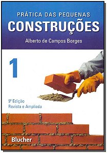 Livro Prática das pequenas construções (Volume 1)