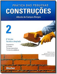 Livro Prática das pequenas construções (Volume 2)